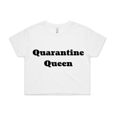 Quarantine Queen Ladies Crop Top Thumbnail