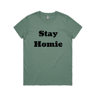 Stay Homie Ladies T-shirt  Thumbnail